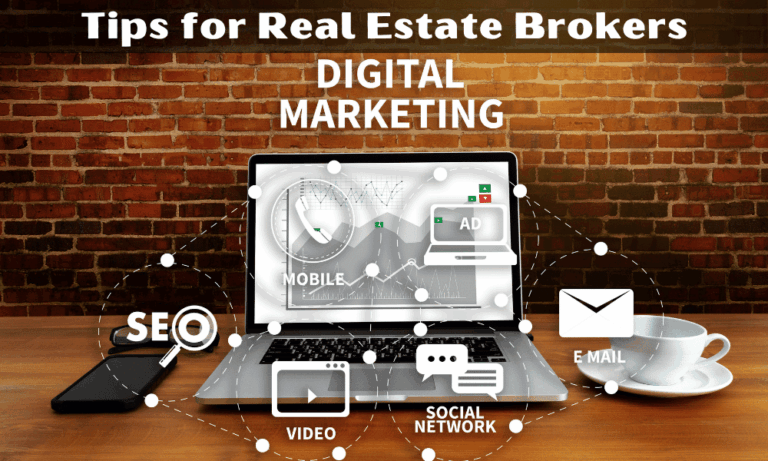digital marketing tip for real estate brokers